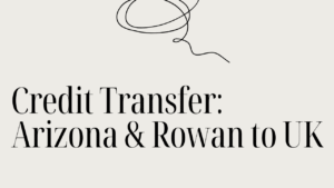 Credit Transfer: Arizona & Rowan to UK